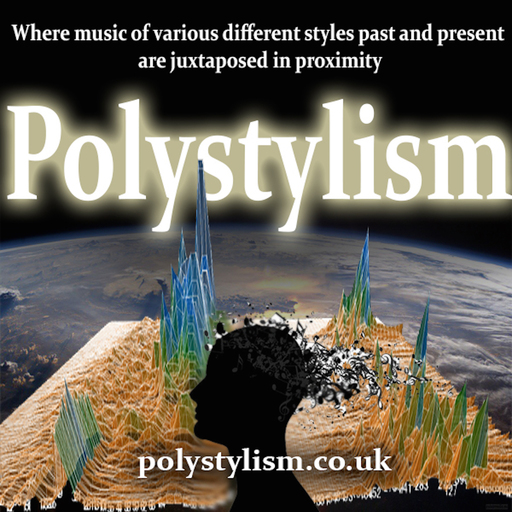 Polystylism Polystylism